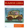 Bláznivá láska