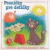 Various Artists Pesničky Pre Detičky