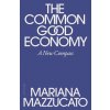 The Common Good Economy