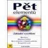 Pět elementu - Základní vysvětlení - Frank Seefelder