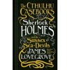 The Cthulhu Casebooks - Sherlock Holmes and the Sussex Sea-Devils - Lovegrove, James