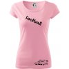 FOOTBALL nápis šikmo - Dámske tričko Pure - 2XL ( Ružová )