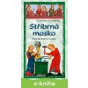 E-kniha Stříbrná maska - Vlastimil Vondruška