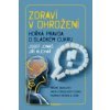 Zdraví v ohrožení