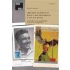 Národní mučedníci Albert Leo Schlageter a Julius Fučík - Stefan Zwicker