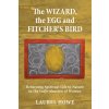 The Wizard, the Egg and Fitcher's Bird (Laurel Howe)(Brožovaná)