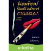 E-kniha Kouření škodí zdraví cigaret a další povídky - James Khoury