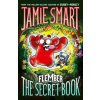 Flember 1: The Secret Book (from the million-selling Jamie Smart, Illustrator of the Year)
