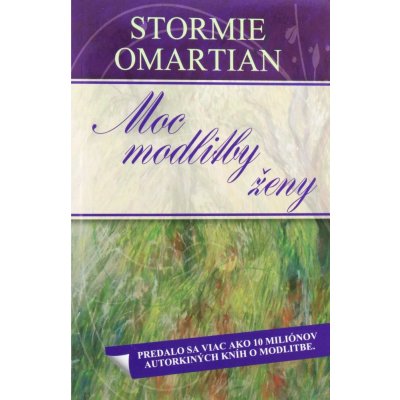 Moc modlitby ženy - Stormie Omartian