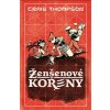 Ženšenové kořeny [Thompson Craig]