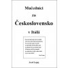 Mučedníci za Československo v Itálií - Josef Logaj