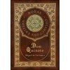 Don Quixote (Royal Collector's Edition) (Case Laminate Hardcover with Jacket) (Miguel De Cervantes)(Pevná)
