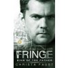 Fringe - Sins of the Father (novel #3)