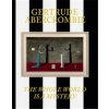 Gertrude Abercrombie: The Whole World Is a Mystery (ABERCROMBIE GERTRUDE)(Pevná)