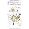 At the Crossroads of Science & Mysticism (Pavel Florensky)(Brožovaná)