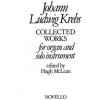 JOHANN LUDWIG KREBS: COLLECTED WORKS FOR ORGAN AND SOLO INSTRUMENT