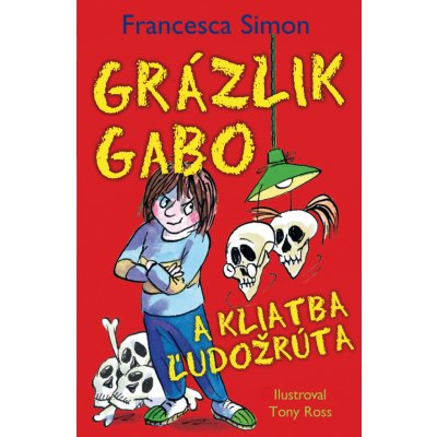 Grázlik Gabo a kliatba ľudožrúta Francesca Simon SK