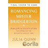 Romancing Mister Bridgerton [TV Tie-in] - Julia Quinn