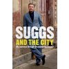 Suggs and the City (Suggs)()