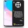 Picasee silikónový čierny obal pre Huawei Nova 8i - Kazma - MĚLI BYSTE SE DO TOHO PUSTIT