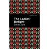 The Ladies' Delight - Mile Zola
