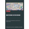 Mastering UI/UX Design