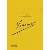 The World According to Vincent van Gogh - Nienke Bakker, Ann Blokland, Thames & Hudson Ltd