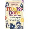 Hunky Dory (Who Knew?) - Myers, Laurence
