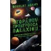 Stopárov sprievodca galaxiou: Kompletné vydanie - Douglas Adams