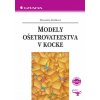 Modely ošetrovateľstva v kocke Slavomíra Pavlíková 2006 (E-kniha)