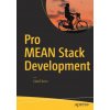 Pro MEAN Stack Development (Elad Elrom)(Brožovaná)