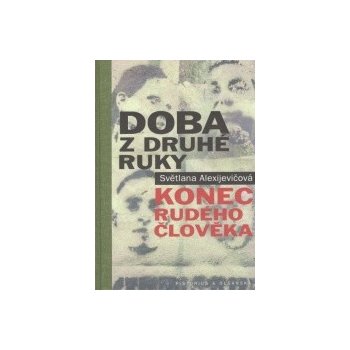 Doba z druhé ruky