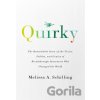 Quirky - Melissa A Schilling