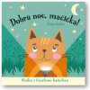 Svojtka Dobrú noc, mačička! Kniha s kúzelnou baterkou