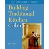 Building Traditional Kitchen Cabinets