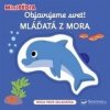 MiniPÉDIA Objavujeme svet! Mláďatá z mo - Nathalie Choux
