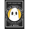 The Sad Ghost Club (Brožovaná)