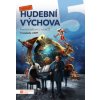 Hravá hudební výchova 5 pracovní sešit - Taylor Daniel Jiříčková Jiřina Küfhaberová Božena Jirušková Iva