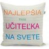 Sablio Vankúš Najlepšia pani učiteľka na svete 40x40