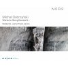 NeoQuartet, MICHAL DOBRZYNSKI: WORKS FOR STRING QUARTET, CD
