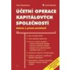 Účetní operace kapitálových společností 3 vydání - Šebestíková Viola