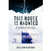 This House is Haunted (Guy Lyon Playfair)(Brožovaná)