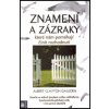 Znamení a zázraky - Albert Clayton Gaulden