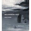 Milovníkům noci - Nikola Klanicová