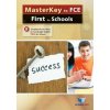 MASTERKEY TO FCE FIRST FOR SCHOOLS: 8 PRACTICE TESTS STUDENT (Betsis Andrew,Lawrence Mamas)(Kniha)