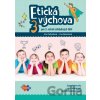 Etická výchova 3 - pre 3. ročník základných škôl - Eva Farkašová, Eva Mozolová