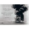 Battleship Yamato (Jan Morris)(Pevná)