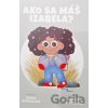 Ako sa máš, Izabela? - Diana Mašlejová, Hedviga Gutierrez (ilustrátor)