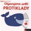 Objevujeme svět Protiklady