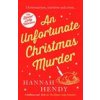 Unfortunate Christmas Murder (Hannah Hendy)(Brožovaná)